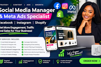 be your social media manager, facebook shopify ads, instagram meta ads manager
