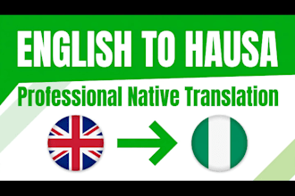 translate english to hausa accurately and fast