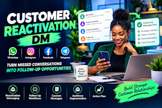 create whatsapp instagram facebook telegram customer reactivation messages