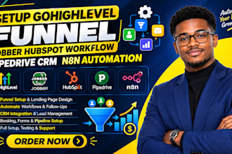 setup gohighlevel funnel jobber hubspot workflow pipedrive crm n8n automation