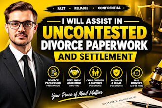 assist in USA uncontested divorce paperwork and settlement, family law
