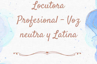 una locución profesional en español para tu proyecto