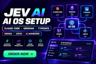 setup jev ai claude code obsidian typesafe ai os dashboard hermes jarvis jev ai