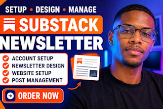 setup substack newsletter, substack account setup and manage posts