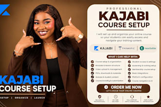 set up kajabi, thinkific or teachable online course and video course, ai course