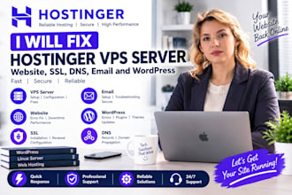 fix hostinger vps server, website, SSL, dns, email and wordpress problems