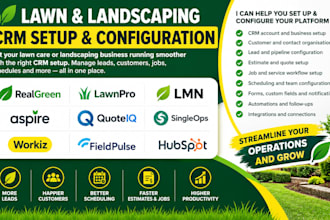 realgreen lawnpro lmn aspire quoteiq singleops workiz field pulse hubspot setup