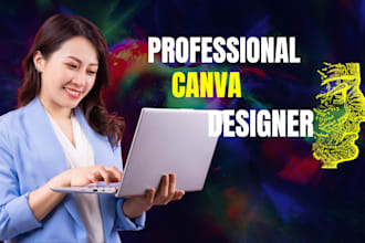 be your professional graphics designer with canva