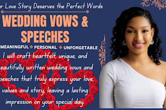 write a heartfelt and memorable wedding vow or speech, maid of honor speech