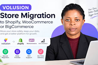 migrate your volusion store to shopify, woocommerce or bigcommerce safely