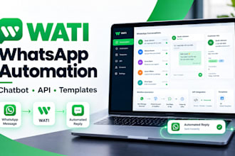 setup wati whatsapp automation, chatbot, API integration and templates