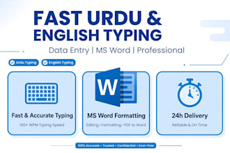 do fast urdu and english typing, data entry and ms word work