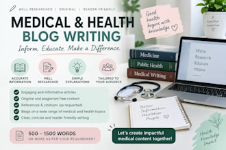 write medical articles and blogs