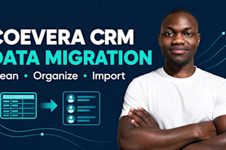 migrate and organize your data in coevera CRM