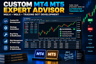 develop custom mt4 and mt5 expert advisors using mql4 mql5