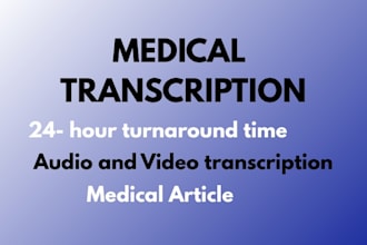 transcribe a 5 hours medical transcript daily