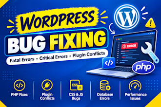 fix wordpress bugs, fatal errors, critical errors, and plugin conflicts