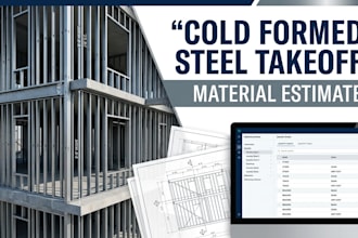 provide cold formed steel framing takeoff and material estimate in texas