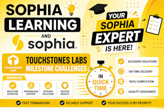 help complete sophia course, touchstone, task in quick time