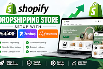 setup shopify dropshipping  store with autods zendrop cjdropshipping