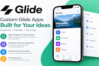 glide expert, glide designer, glide app developer for glide mobile, glide app