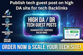 publish tech guest post on high da site for tech backlinks
