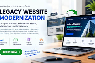 modernize your outdated legacy website and improve its performance