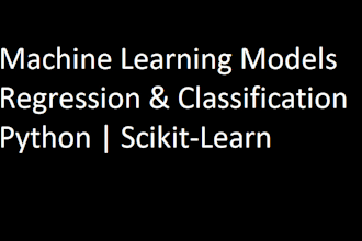 build machine learning regression and classification models in python