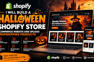 build halloween shopify store ecommerce website and upload dropshipping products
