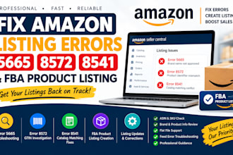 fix amazon listing error 5665 8572 8541 fix amazon   fba product listing