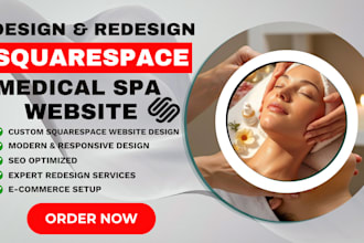 design a squarespace medical spa website for aesthetics and beauty clinics