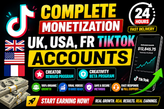 create USA, france, uk account, monetization, creator rewards program