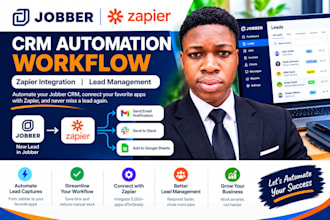 setup jobber CRM automation workflow zapier integration lead management