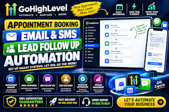 automate gohighlevel appointment booking email SMS CRM lead follow up