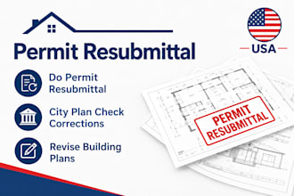 do permit resubmittal, city plan check corrections,  revise building plan