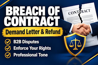 write a legal demand letter for breach of contract and refund