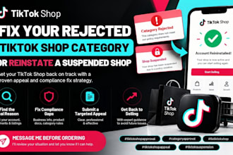 your rejected tiktok shop category or reinstate a suspended shop