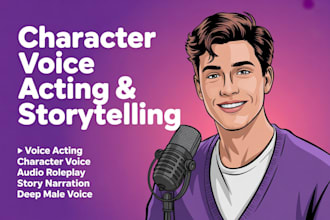 do deep male voice acting for character roleplay storytelling audio