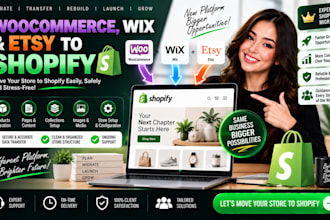 migrate woocommerce, wix or etsy to shopify