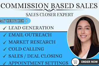 commission based sales closer high ticket sales closer sales person b2b sales