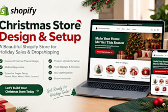 design a christmas shopify store for holiday sales and dropshipping