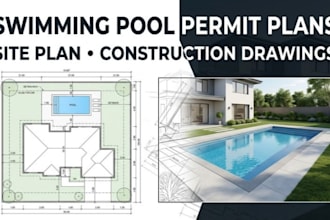 create swimming pool plans, permit drawings, site plans and construction drawing