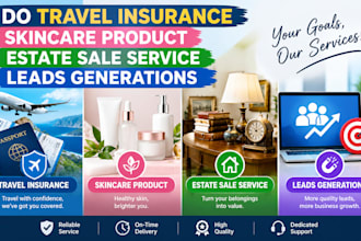 do travel insurance skincare product  estate sale service leads generations