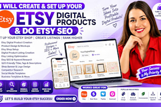 create etsy digital products, set up your etsy shop and do etsy SEO