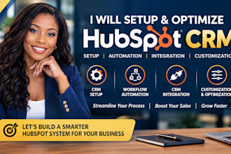 hubspot CRM setup, workflow automation, CRM integration and customization