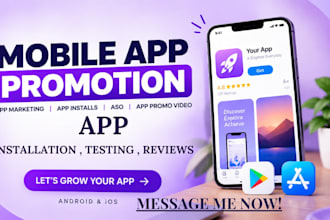 do mobile app promotion app marketing app installs and app promo video aso