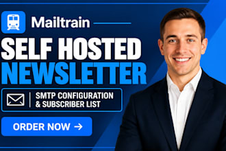 setup mailtrain self hosted newsletter mail SMTP configuration subscriber list