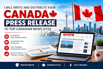 write and distribute your canada press release to top canadian news sites