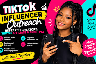 do tiktok influencer outreach, research creators, tiktok affiliate marketing