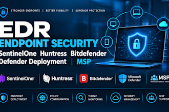 edr endpoint security sentinelone huntress bitdefender defender deployment msp